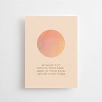 WISHING YOU SUN ON YOUR FACE, WIND AT YOUR BACK | POSTCARD